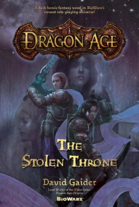 Dragon Age The Stolen Throne by David Gaider Tor Books 2009