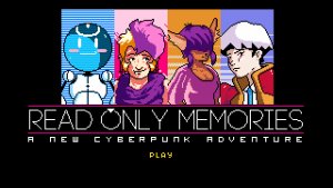The main screen of Read Only Memories, featuring four of the characters. Read Only Memories, Midboss, 2015.