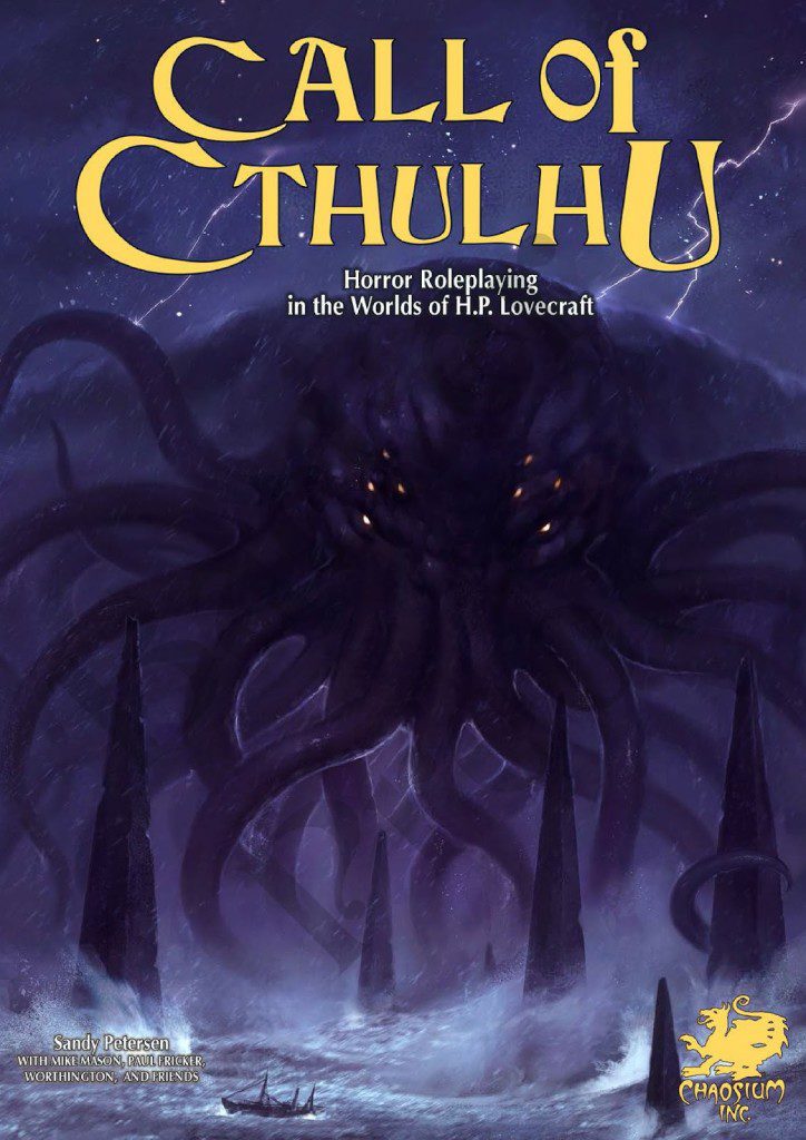 Call of Cthulhu Roleplaying Game (7th edition) Chaosium Inc.