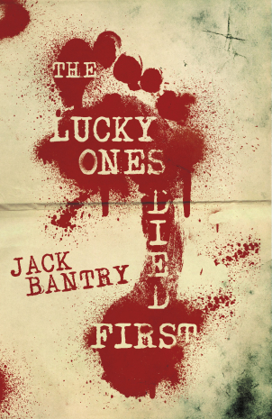 The Lucky Ones Died First