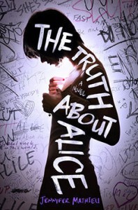 Cover: The Truth About Alice  Jennifer Mathieu  Roaring Brook Press/Macmillan