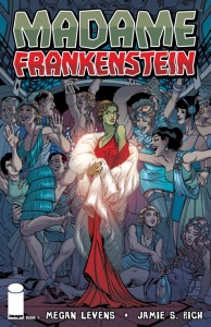 Madame Frankenstein #5  Jamie S. Rich, Megan Levens  Image Comics