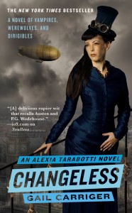 Changeless: An Alexia Tarabotti Novel  Gail Carriger  Orbit