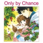 Harlequin Josei Manga comiXology thumbnail: Only by Chance