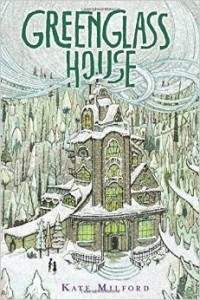 Greenglass House by Kate Milford