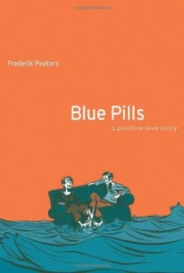 Blue Pills Frederik Peeters Houghton Mifflin harcourt 2008
