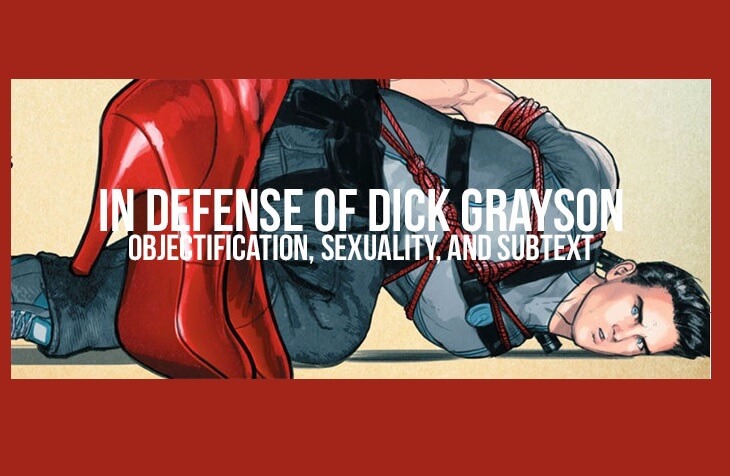 A banner with Dick Grayson in a t-shirt and jeans, tied up and laying on the floor. In the foreground is a red high heel and white text that reads "In Defense of Dick Grayson: Objectification, Sexuality, and Subtext