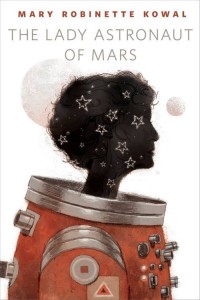 Cover of the ebook edition of "The Lady Astronaut of Mars"by Mary Robinette Kowal, Tor.com, 2014