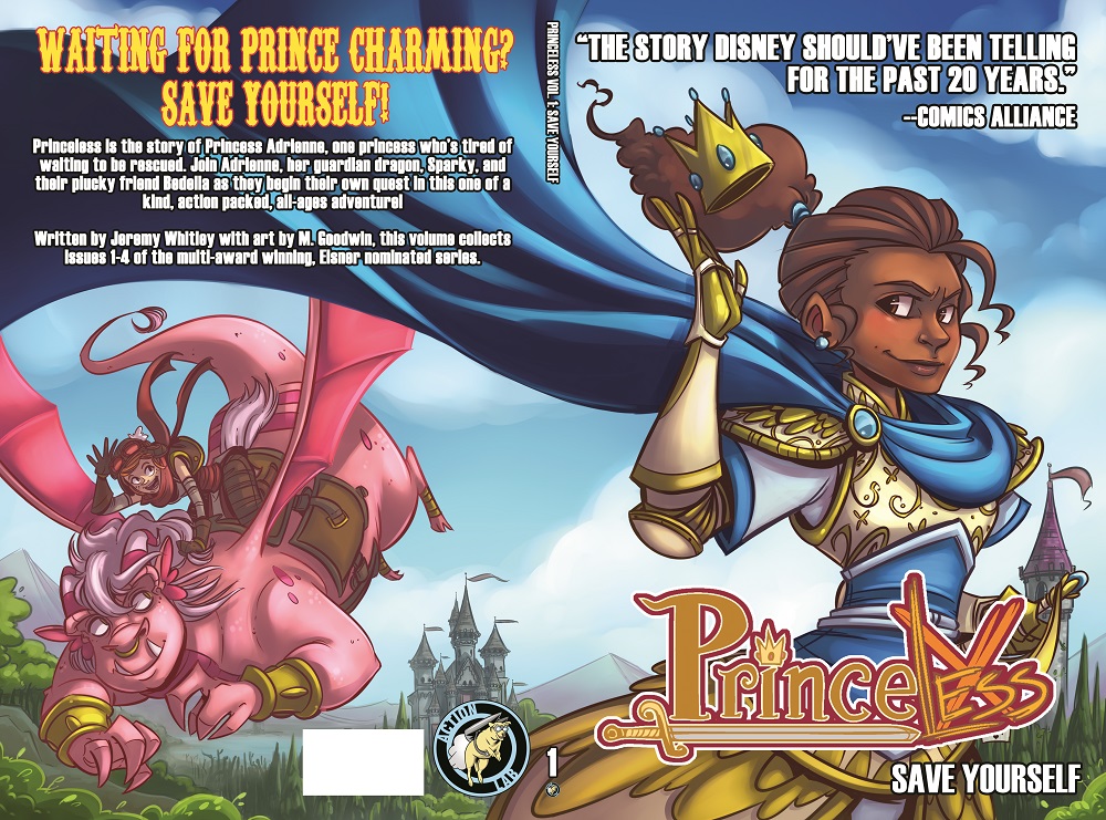 PRINCELESS SCHOLASTIC cover | Action Labs | story by Jeremy Whitley | Art by M. Goodwin