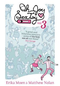 Oh Joy Sex Toy vol. 3 by Erika Moen, Matthew Nolan; Limerence Press (2016)