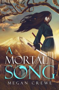 the cover of A Mortal Song by Megan Crewe