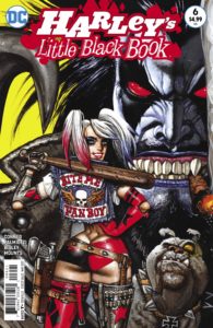 Harley's Little Black Book #6: Featuring Lobo Bisley, Mounts, Conner, Palmiotti DC Comics