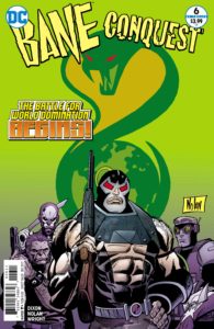 Bane Conquest #6 - DC Comics - Graham Nolan and Gregory Wright
