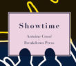 Showtime, Antoine Cossé, Breakdown Press, 2017