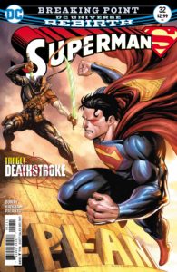 Superman #32 - DC Comics - Tyler Kirkham and Arif Prianto
