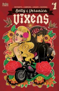 Betty & Veronica: Vixens issue 1, by Jamie L. Rotante (script), Eva Cabrera (art), Matt Herms (colours), and Rachel Deering (letters). Archie Comics Publications. November 15, 2017.