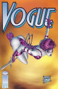 Vogue #3 cover, Extreme Studios, Image, 1993, Rob Liefeld