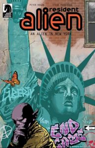 Cover, Resident Alien: An Alien in New York, #1; graffiti Statue of Liberty in background; purple pointy-eared alien kneeling in the foreground
