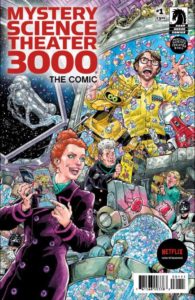 Mystery Science Theatre 3000: The Comic (MST3K) (Dark Horse, 2018)