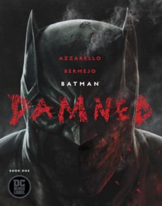 Cover for Batman: Damned #1