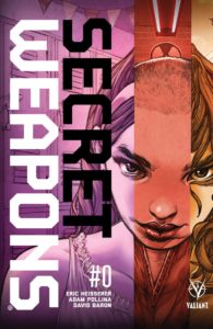 Secret Weapons #0 (Valiant Comics, 2018)