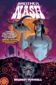 Brother Nash by Bridgit Connell (Titan Comics, November 2018)