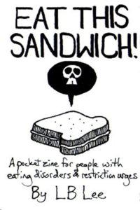 Eat that Sandwich by LB Lee