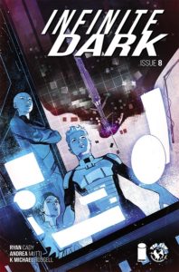 Infinite Dark #9 (Top Cow Comics, July 2019) - Three figures stare through a screen lit up by white panels