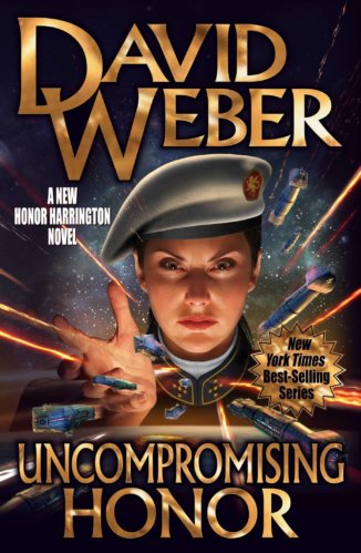 Cover of Uncompromising Honor by David Weber