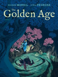 Illustrated cover of The Golden Age, a forest scene with a lady in a dress on a white horse looking into a pool, her reflection is a knight on a black horse.