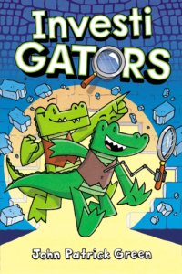 Cover of Graphic novel, title is in big letters Investi GATORS with a magnifying glass making the O in gators. Two anthropomorphic alligators with dark and light green skin wearing vests look like they're coming out of a sewer and one is holding a magnifying glass.