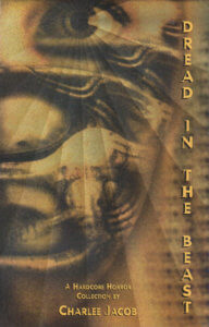 Cover of the first edition of the Dread in the Beast collection by Charlee Jacob