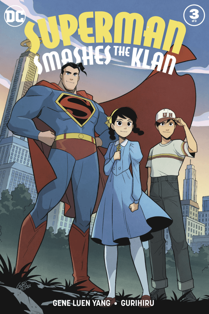 Cover of Superman Smashes the Klan Part Three by Gene Luen Yang (writer), Gurihiru (artists), and Janice Chiang (letterer) depicting Superman, Roberta Lee, and Tommy Lee