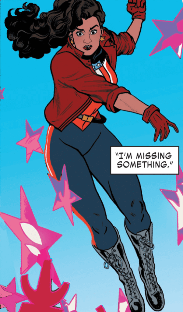 America Chavez with a caption box that says "I'm missing something." By Gabby Rivera and Joe Quinones.