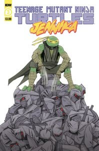 Teenage Mutant Ninja Turtles - Jennika #3. IDW Publishing