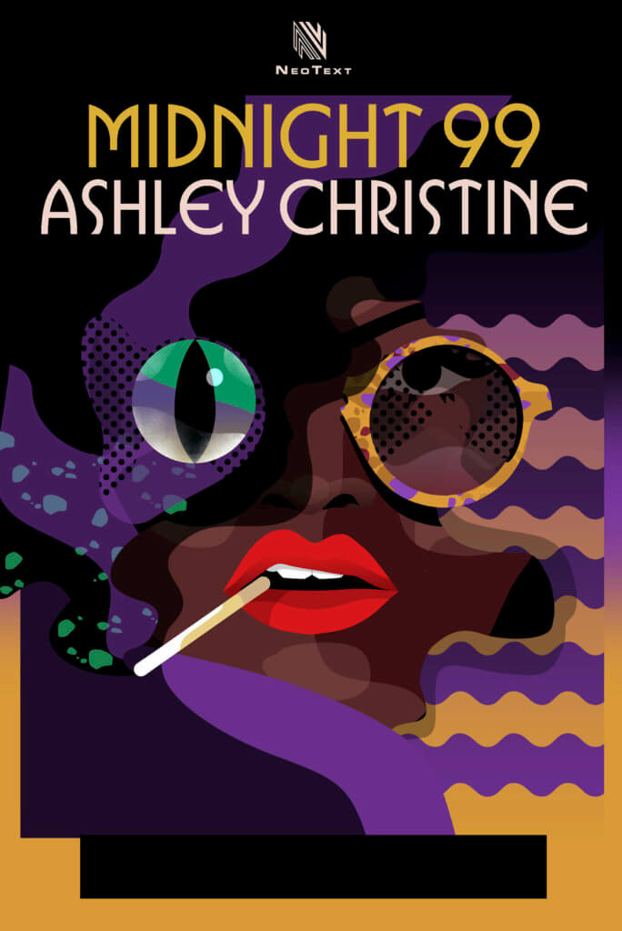Cover for Midnight 99 by Ashley Christine (NeoText, October 2020)