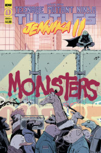 Teenage Mutant Ninja Turtles: Jennika II: Monsters #1. IDW Publishing