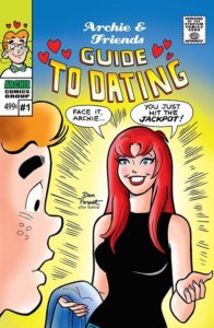 A redhead in a black dress with a blue towel draped over her arm faces red-headed Archie Andrews before a yellow and blue backdrop, saying "Face it Archie You Hit The Jackpot"