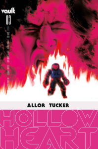 Cover of Hollow Heart #3 (Vault Comics, April 2021)
