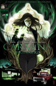Cover for Carmina #1. A young woman with long, dark hair, stands and looks intently towards the viewer. She has raised one of her arms, which evokes a green glow. Behind her hovers the ghostly image of woman with her hands raised along her sides. Both figures float above a wide shot of a couple of homes with a pickup truck parked near by.