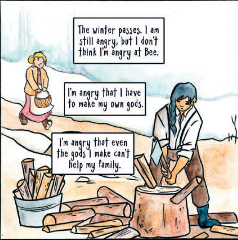 Mei chops wood with Bee coming up behind her on a path there are three text boxes the first reads "The winter passes. I am still angry, but I don't think I'm angry at Bee." The second lower text box reads "I'm angry that I have to make my own gods." the Third lowest text box reads "I'm angry that even the gods I make can't help my family."