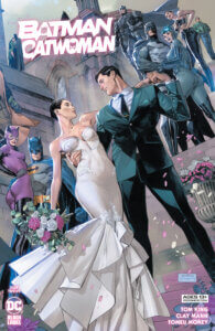 Bruce Wayne in a tux and Selina Kyle in a wedding dress with images of Batman and Catwoman from their pasts behind them