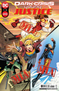 Robin, Impulse and Superboy marked as Missing In Action while Wonder Girl flys at the reader