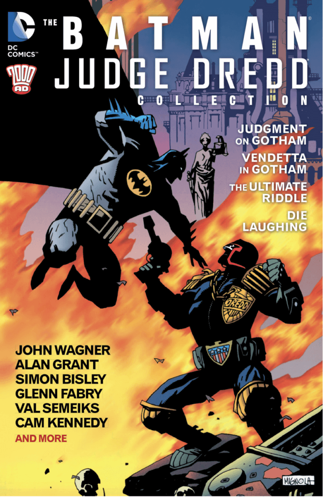 Cover of The Batman/Judge Dredd Collection. The image features Batman and Dredd in mid-fight. Batman is floating above Dredd with his left first raised above his head. An explosion of fire is behind them. It is a tense scene filled with the doom of an impending punch.
