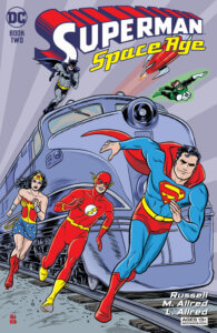 The Justice League racing a train on the cover of Superman: Space Age #2