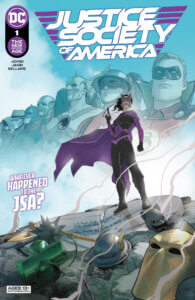 Huntress standing over smoking JSA relics (Flash and Fate's helmets, Green Lantern's batter, Wildcat's mask) with ghostly images of the JSA behind her. 