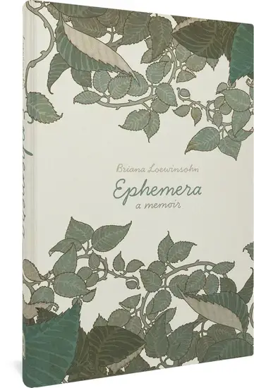 Cover to Ephemera: A Memoir, by Briana Loewinsohn.