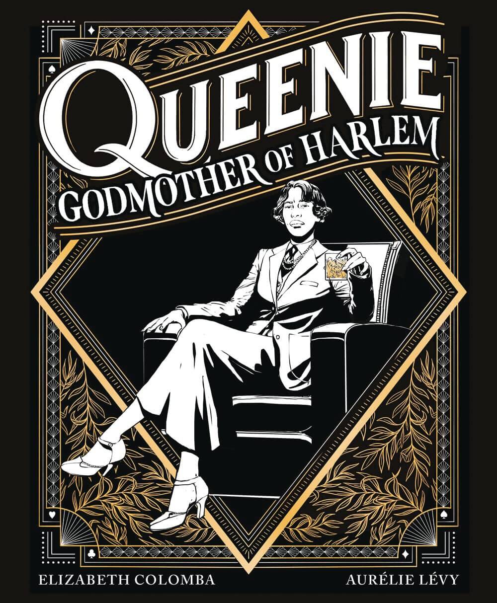 Queenie: Godmother of Harlem (Elizabeth Colomba & Aurélie Lévy)