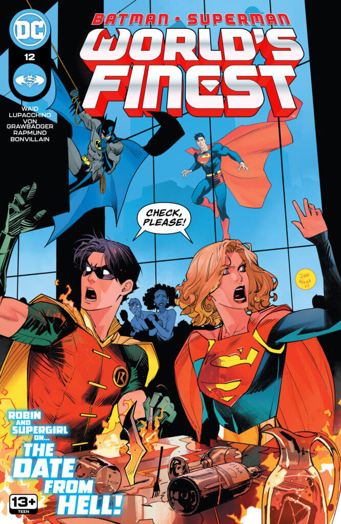 Supergirl and Robin both calling for the check as their table is on fire and Batman and Superman watch from the background on the cover of Batman/Superman: World's Finest #12