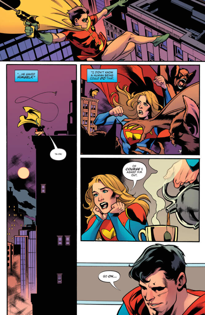 Robin saves himself from a fall with a grapple line, and Supergirl asks him out. 